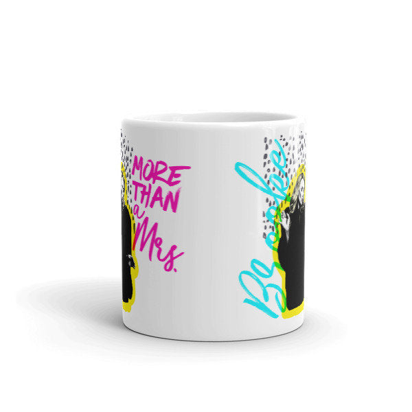More than a Mrs.-Mug