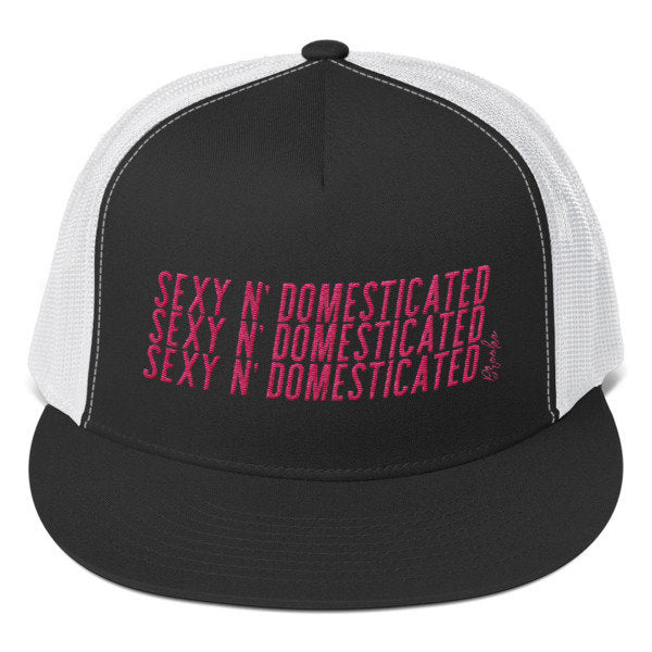 Sexy N' Domesticated-Trucker Cap