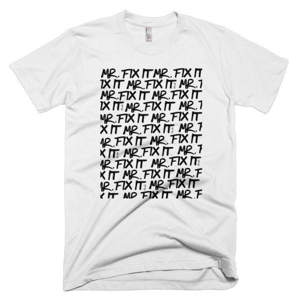 Mr. Fix It-Short-Sleeve T-Shirt