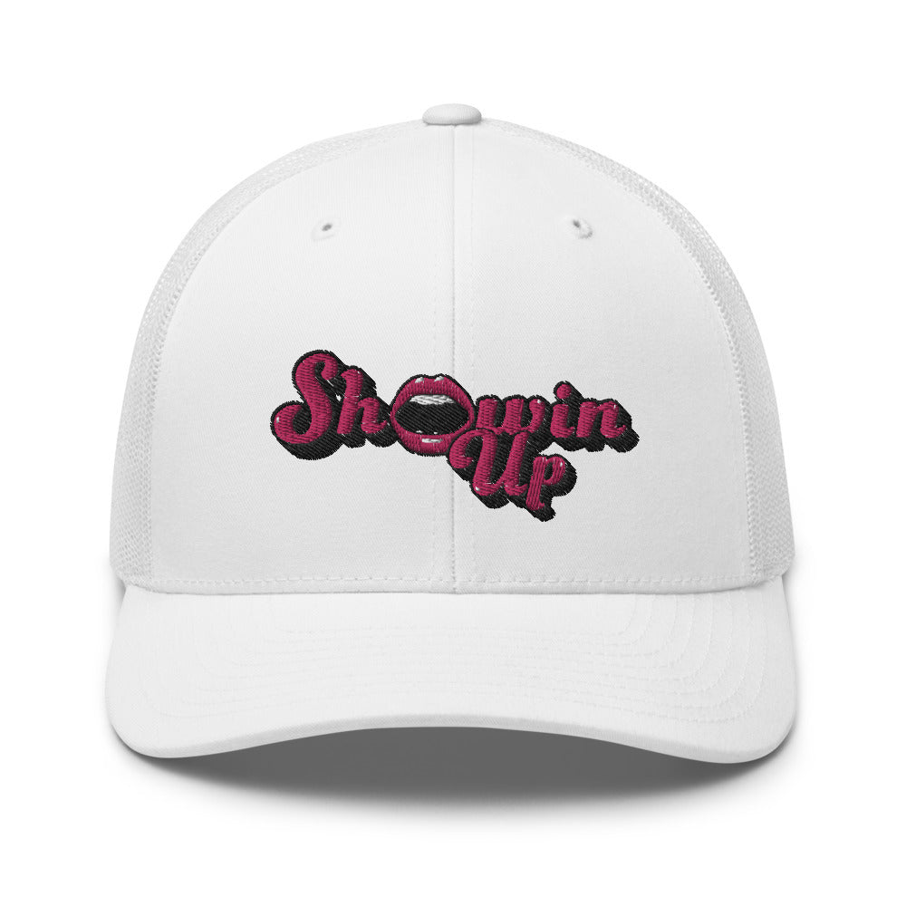 Showin' Up Trucker Cap