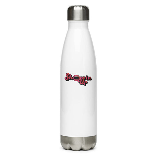 Showin' Up Stainless Steel Water Bottle