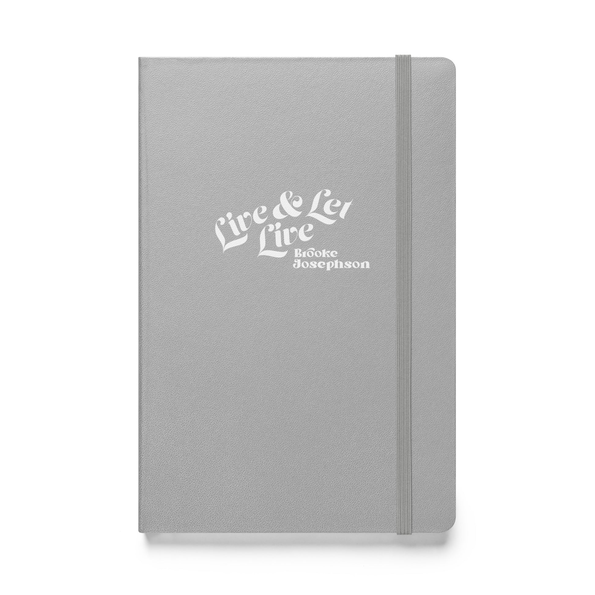 Live & Let Live-Hardcover Journal